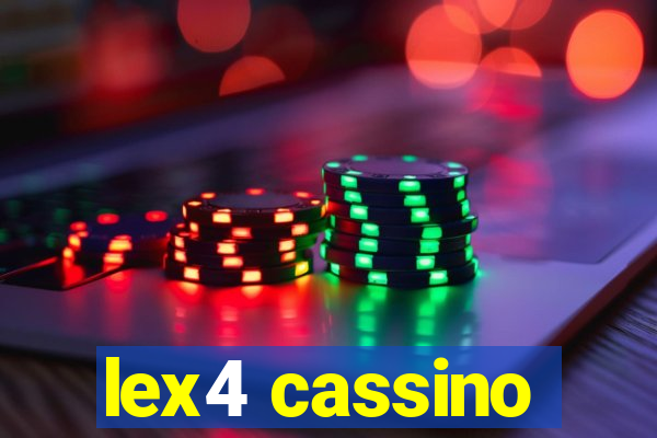 lex4 cassino